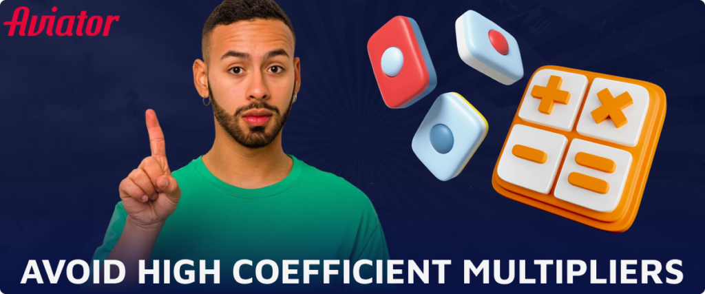 Avoid High Coefficient Multipliers while playing Aviator